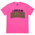 I Could Be Meaner Short Sleeve T-Shirt